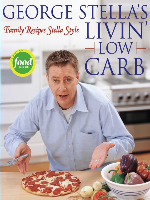 Cover image for George Stella's Livin' Low Carb